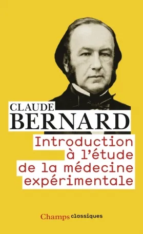 Livres Santé et Médecine Médecine Généralités Introduction à l'étude de la médecine expérimentale Claude Bernard