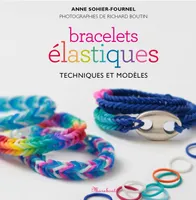 Bracelets élastiques techniques et modèles