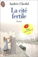Cite fertile (La), roman