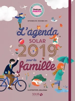 L'agenda Solar 2019 pour la famille - Septembre 2018 - Décembre 2019