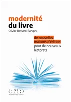 Modernité du livre, De nouvelles maisons d'édition pour de nouveaux lectorats