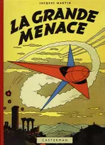 La collection Lefranc, 1, La Grande Menace, fac similé éd 1954