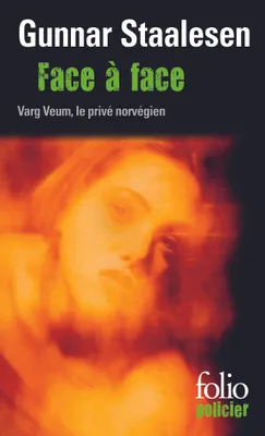Une enquête de Varg Veum, le privé norvégien, 11, Face à face, Une enquête de Varg Veum, le privé norvégien