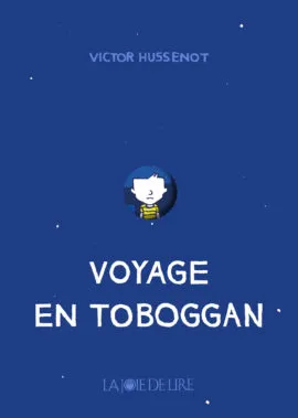 Voyage en toboggan