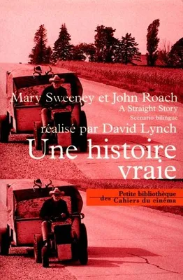 Une Histoire Vraie, Scenario Bilingue Français-Anglais