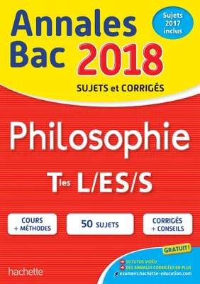 Annales Bac 2018 Philosophie Term L, ES, S