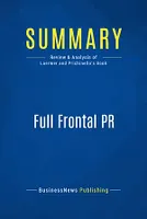 Summary: Full Frontal PR, Review and Analysis of Laermer and Prichinello's Book