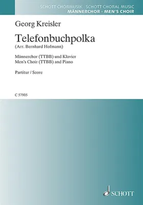 Telefonbuchpolka, Georg Kreisler - Lieder und Chansons. men's choir (TTBB) and piano. Partition de chœur.