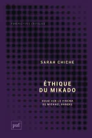 Éthique du mikado, Essai sur le cinéma de Michael Haneke