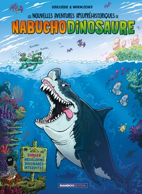 Les nouvelles aventures apeupréhistoriques de Nabuchodinosaure - Tome 5