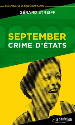 Les enquêtes de Chloé Bourgeade, September, Crime d'états