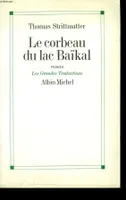 Le corbeau du lac Baïkal, roman