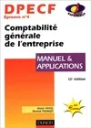 DPECF, manuel & applications., 4, DPECF Tome IV : Comptabilité générale de l'entreprise. Manuel et applications, DPECF, épreuve n ° 4