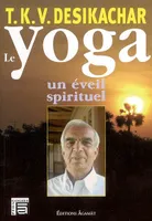 Yoga. un éveil spirituel