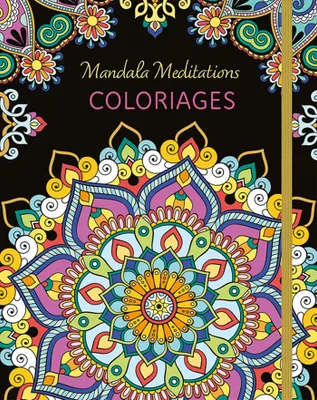 Mandala Meditations Coloriages