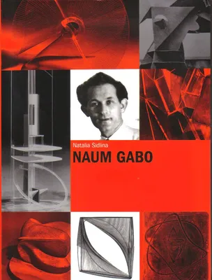 Naum Gabo /anglais