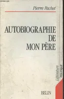 Autobiographie de mon père (Collection 