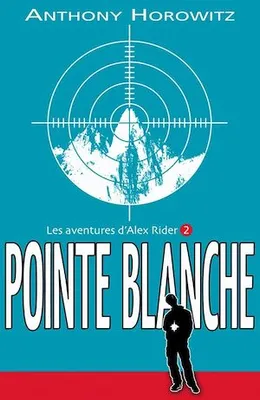 Alex Rider 2- Pointe Blanche