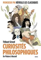 Curiosités philosophiques, De Platon à Russell : Monsieur Phi réveille les classiques
