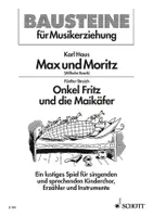 Max und Moritz, Fünfter Streich: Onkel Fritz und die Maikäfer. children's choir (SMez) with speakers and instruments (recorder, glockenspiel, xylophone, percussion, guitar or bass-xylophone ad libitum). Partition vocale/chorale et instrumentale.