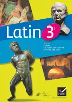 Latin 3e éd. 2012 - Manuel de l'élève
