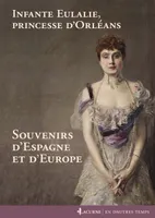 Souvenirs d'Espagne et d'Europe