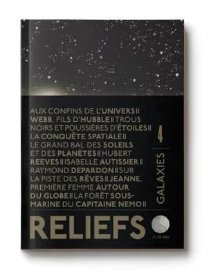 Revue Reliefs – #4 Galaxies