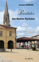 Bastides des Hautes-Pyrénées (Les)