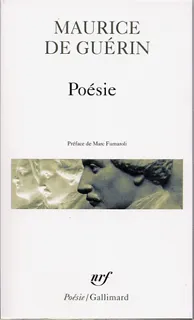 Livres Littérature et Essais littéraires Poésie Poésie Maurice de Guérin