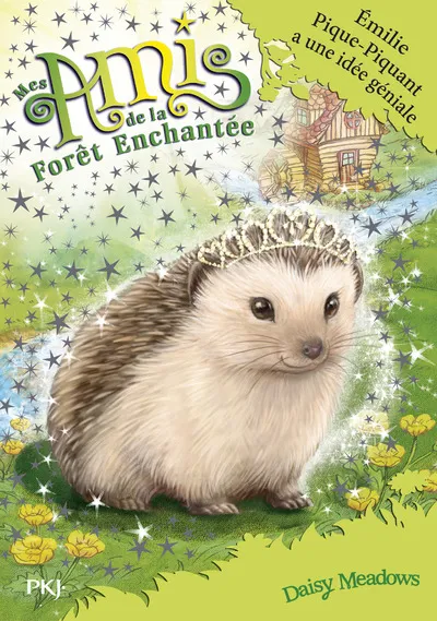 Livres Jeunesse de 6 à 12 ans Premières lectures 6, Mes amis de la forêt enchantée - tome 6 Emilie Pique-Piquant a une idée géniale Daisy Meadows