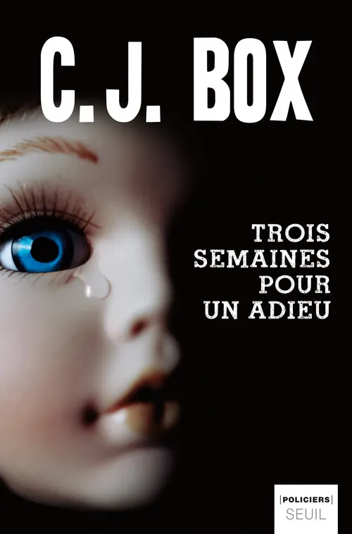 Livres Polar Policier et Romans d'espionnage Trois Semaines pour un adieu, roman C.J. Box