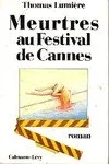 Meurtres au Festival de Cannes, roman