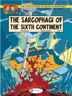Blake & Mortimer - tome 10 The sarcophagi of the sixth continent partie 2