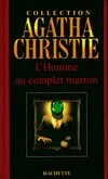 Collection Agatha Christie, 30, L'homme au complet marron