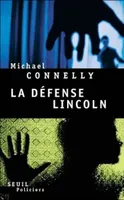 La Défense Lincoln, roman