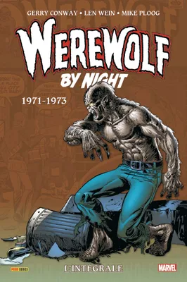 Werewolf by Night : L'intégrale 1971-1973 (T01)