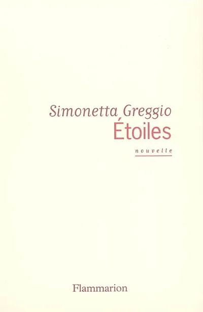 Étoiles, nouvelle Simonetta Greggio