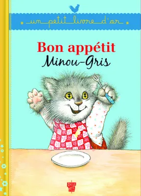 Bon appétit Minou-Gris