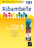 Ribambelle CE1 Série Jaune, Cahier d'activités 1, éd. 2011 (NON VENDU SEUL)