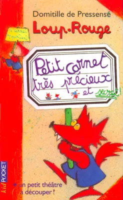 Loup-Rouge., 10, Petit carnet très précieux et secret de Loup-Rouge