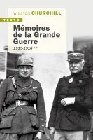Mémoires de la grande guerre, 1915-1918
