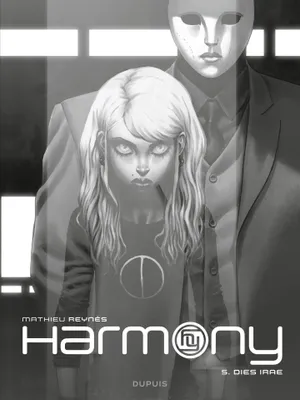 Harmony - Tome 5 - Dies Irae, Édition N&B