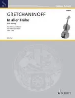 Au grand matin, op. 126a. violin and piano.