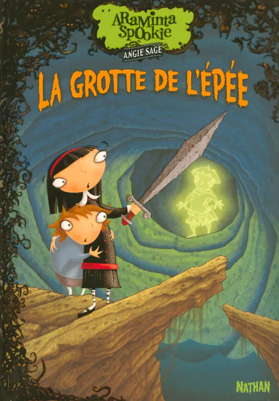 2, Araminta Spookie 2: La Grotte de l'épée Angie Sage, Anne Delcourt