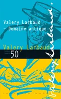 Valery Larbaud – Domaine antique
