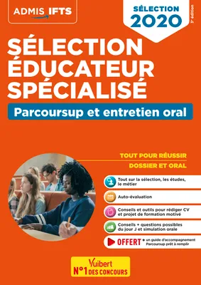 Sélection éducateur spécialisé - Parcoursup et entretien oral, EFTS 2020