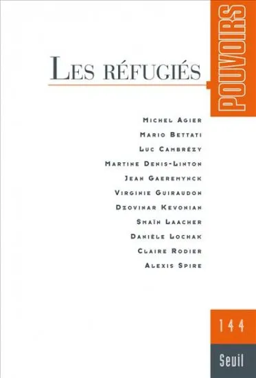 Livres Sciences Humaines et Sociales Sciences sociales Pouvoirs, n° 144, tome 44, Les Réfugiés Collectif