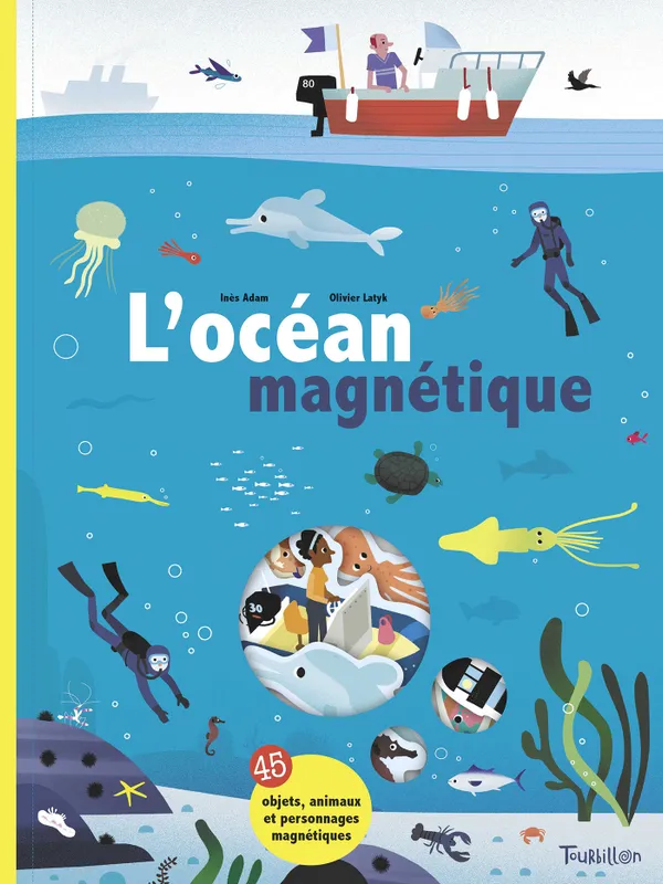 Livres Jeunesse Loisirs et activités L'océan magnétique Iris Dam