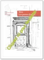 Metz, les portes d'antan