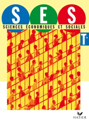 SES Tle - Livre de l'élève, éd. 2007